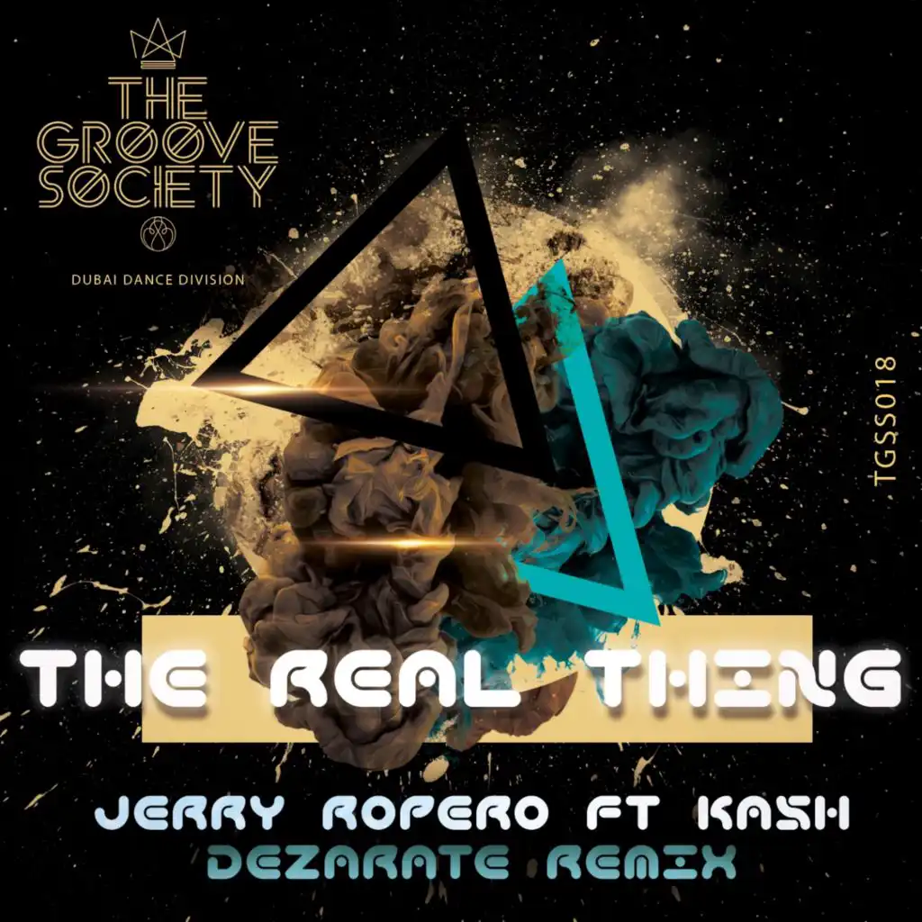 The Real Thing (Dezarate Remix) [feat. Kash]