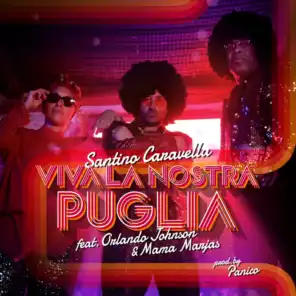 Viva la nostra Puglia (feat. Mama Marjas & Orlando Johnson)