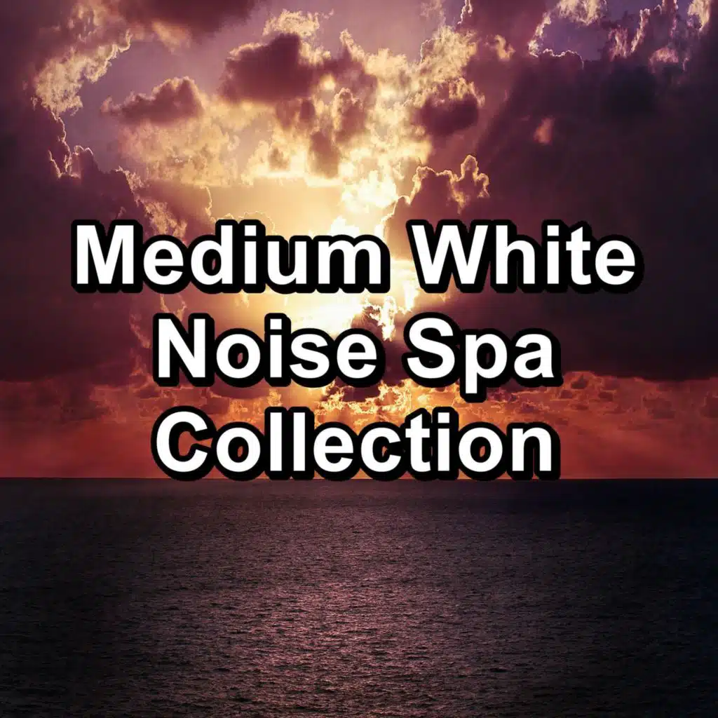 Medium White Noise Spa Collection