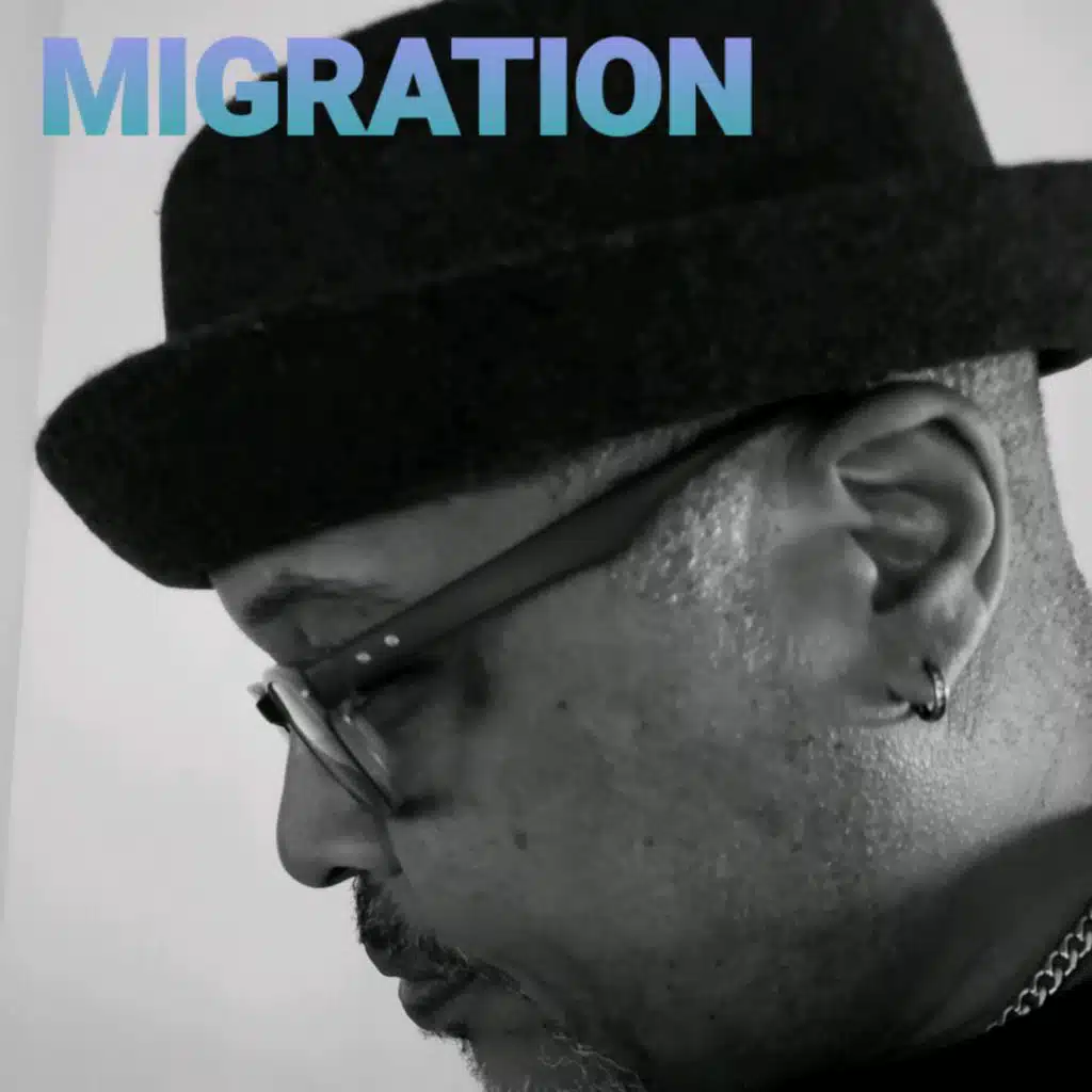 Migration (feat. Dave Renz)