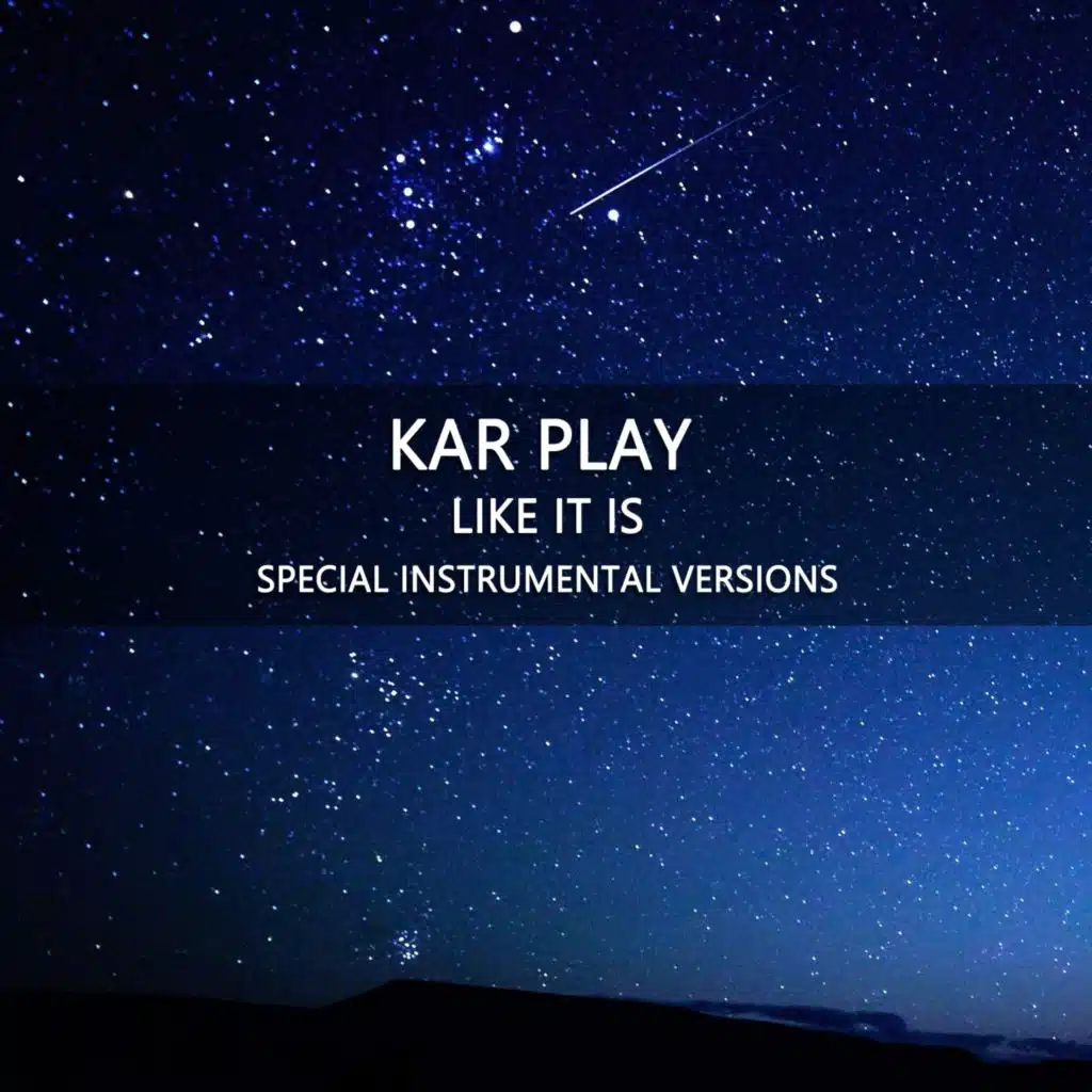 Like It Is (Special Instrumental Versions)