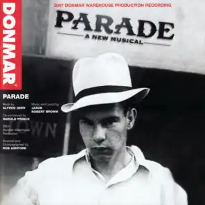 Parade (2007 Donmar Warehouse Cast Recording)