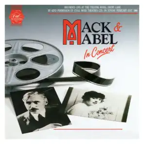 Mack & Mabel: In Concert (Live at the Theatre Royal) [1988 London Cast Recording]