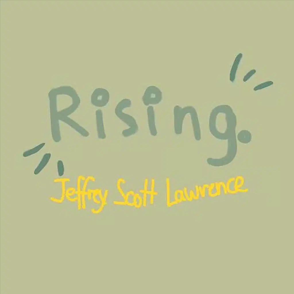 Rising