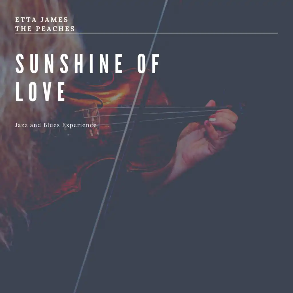 Sunshine of Love (Jazz and Blues Experience)