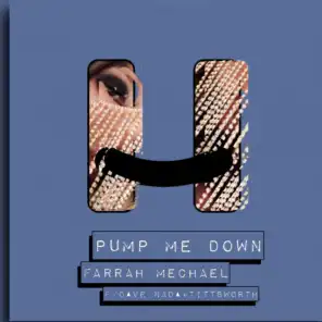 Pump Me Down (with Dave Nada & Tittsworth)