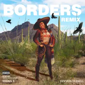 Borders (Remix) [feat. Devvon Terrell]