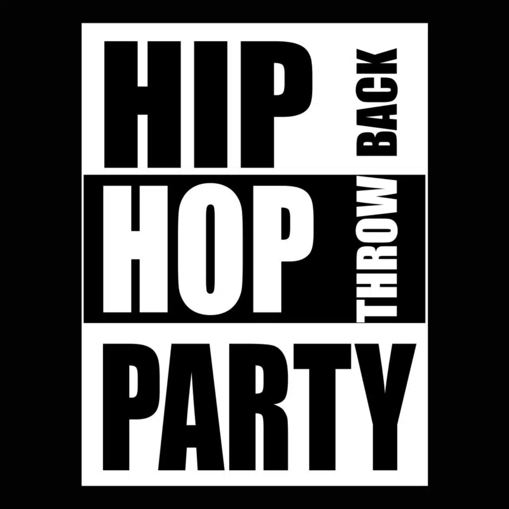 Hip Hop Party Throwback