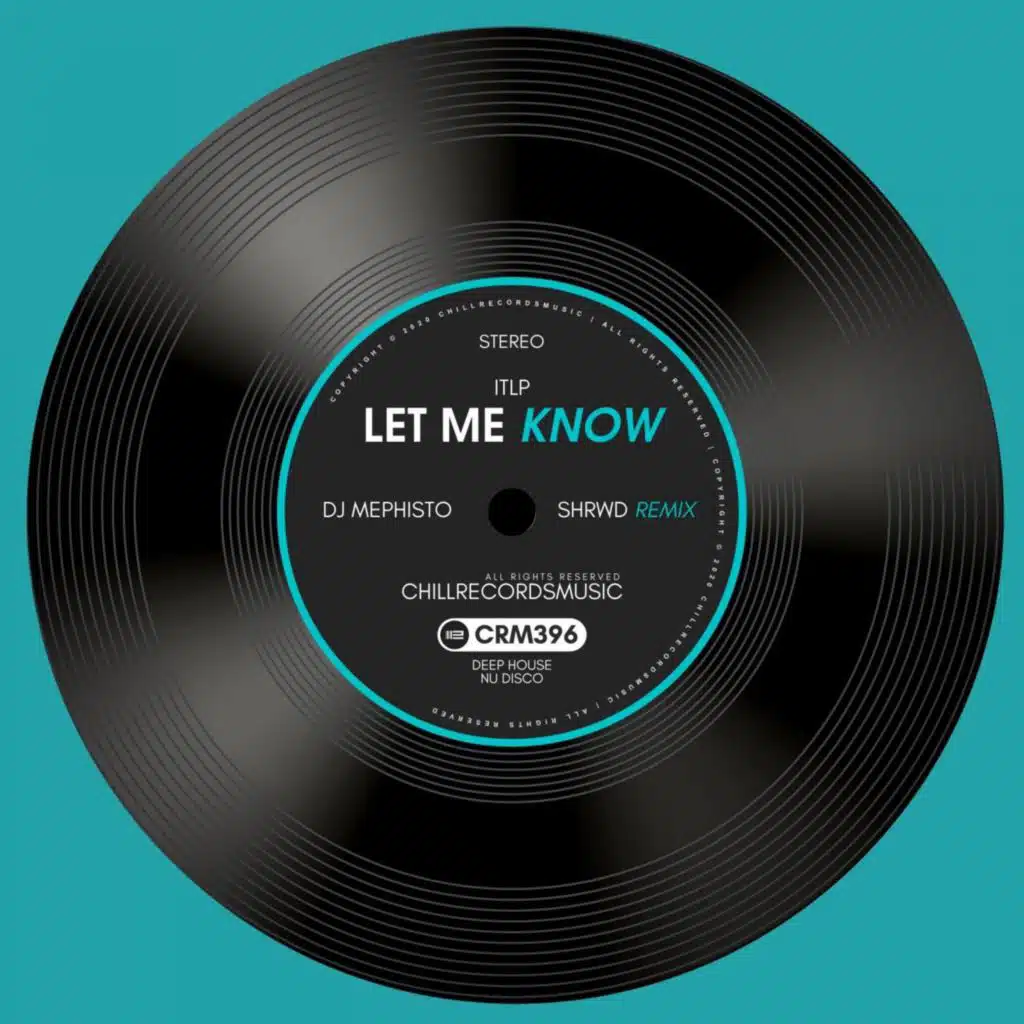 Let Me Know (Dj Mephisto & SHRWD Remix Radio Edit)