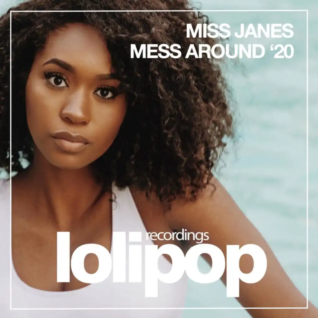 Mess Around '20 (Dub Mix)