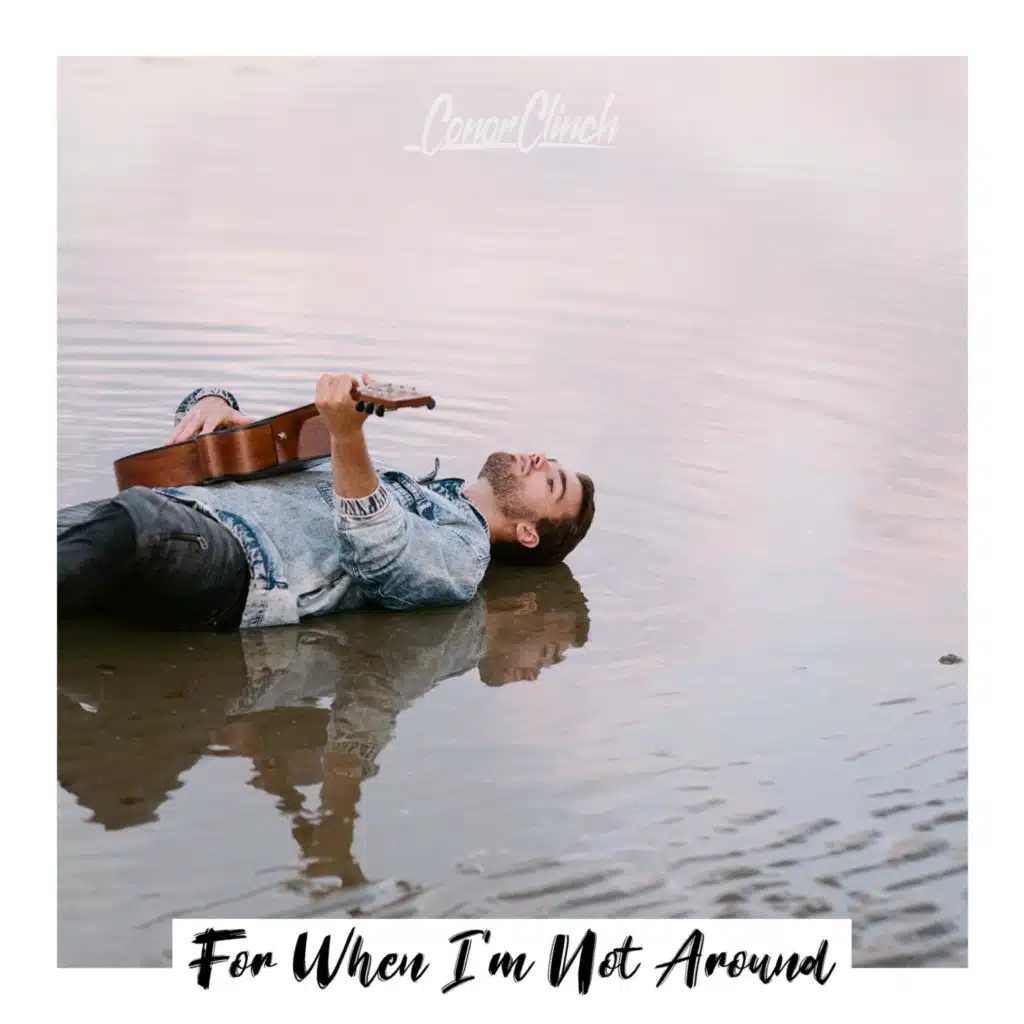 For When I'm Not Around