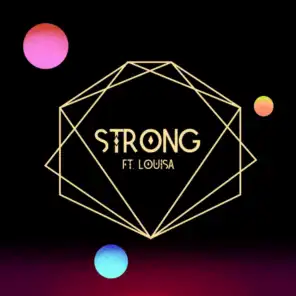 Strong (feat. Louisa)