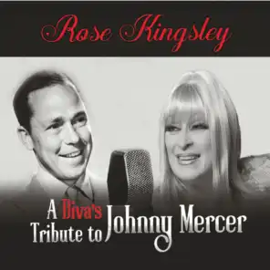 A Diva's Tribute to Johnny Mercer