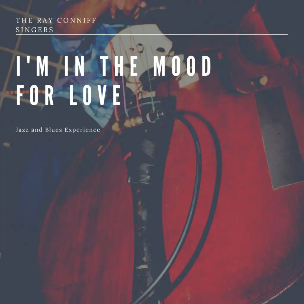 I'm in the Mood for Love  (Jazz and Blues Experience)