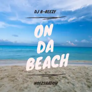 On Da Beach (feat. No1zShadow)
