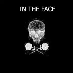 In the Face