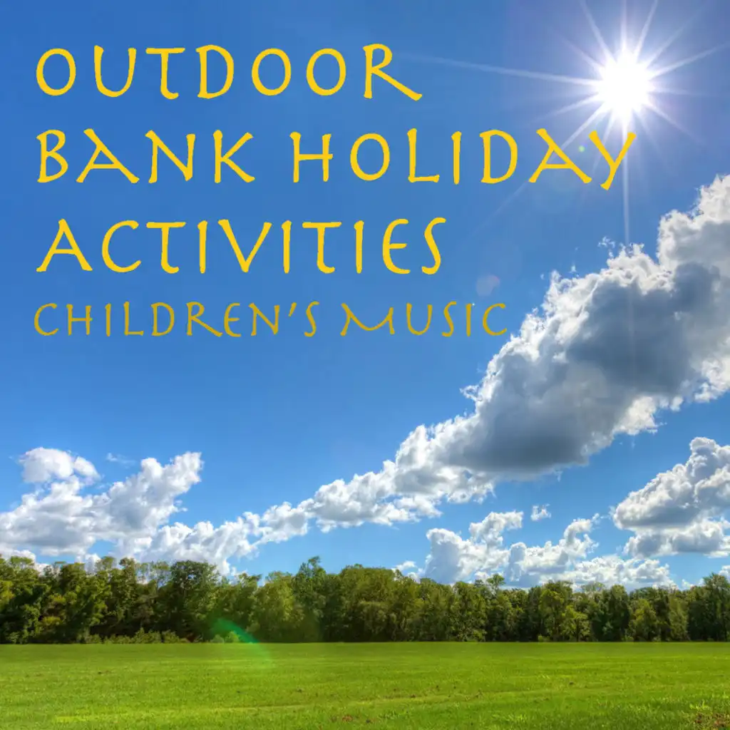 Outdoor Bank Holiday Activities Children's Music
