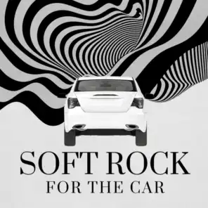 Soft Rock for the Car