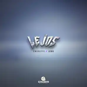 Lejos (feat. Cassette, Jona)