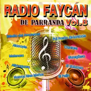 Radio Faycán de Parranda Vol. 8