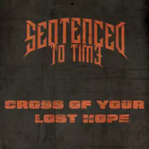 Cross of Your Lost Hope