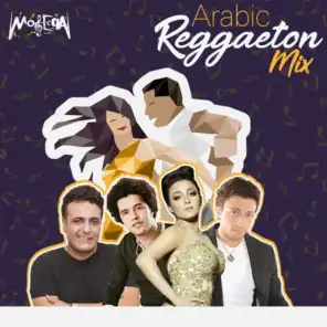 Arabic Reggaeton Mix: Ergaa Yalla / Metalla' Einy / Dayman Tensany / Shaklak Fahem