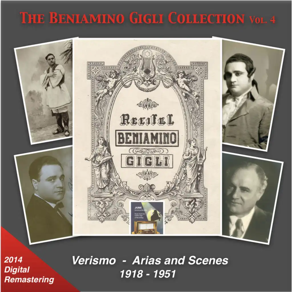 The Beniamino Gigli Collection, Vol. 4 (Verismo Arias & Scenes) [Remastered 2014]