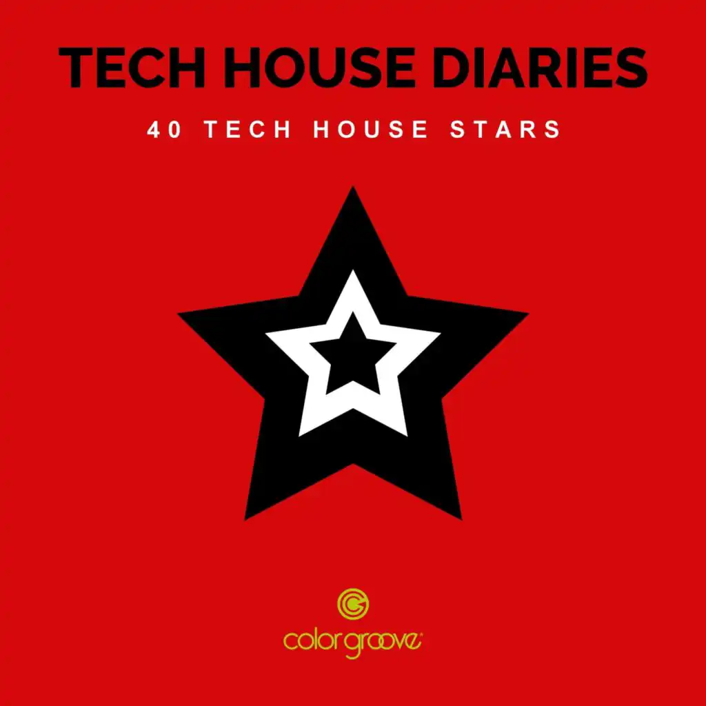 Tech House Diaries (40 Tech House Stars)