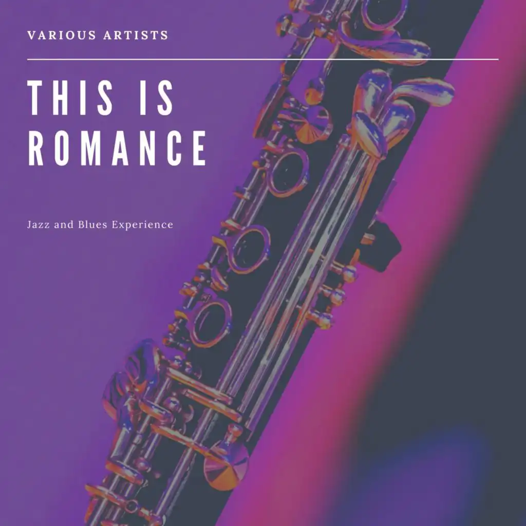 This Is Romance  (Jazz and Blues Experience)