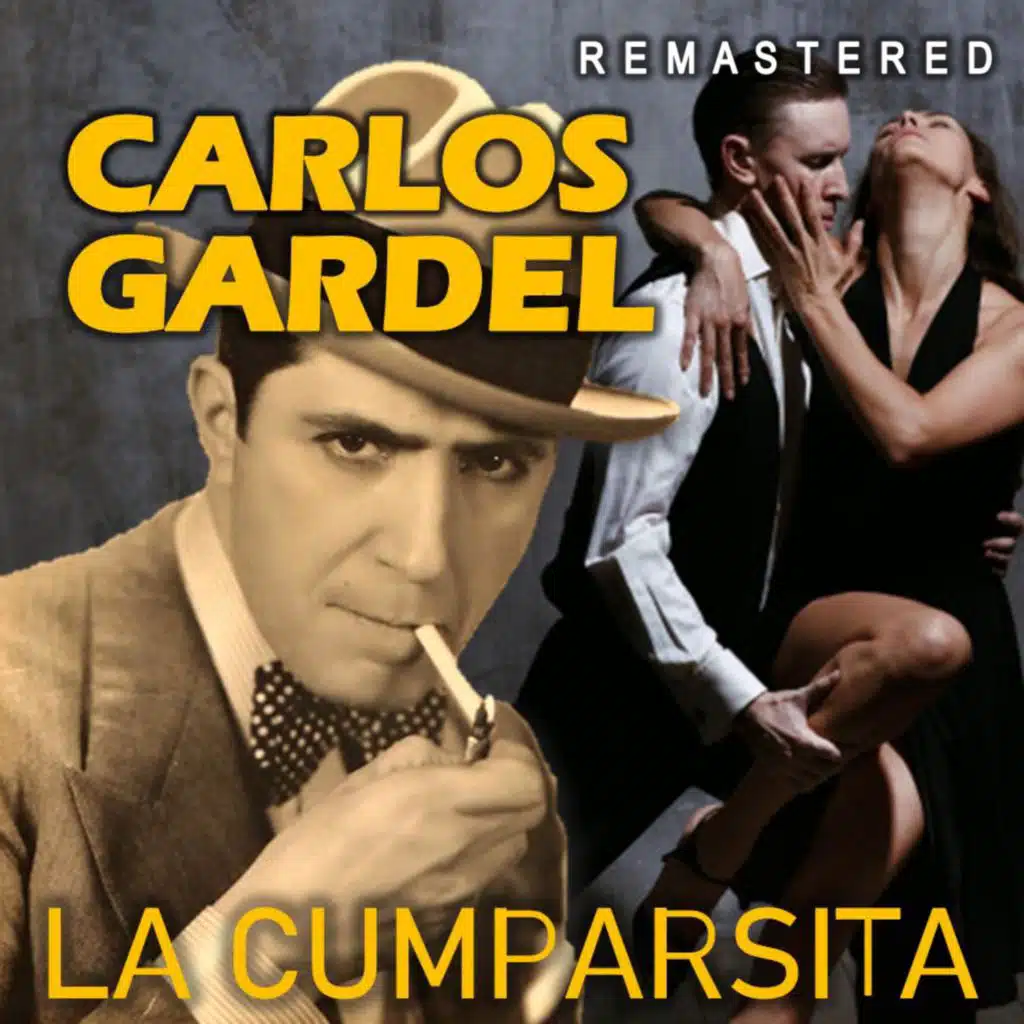 La Cumparsita (Remastered)