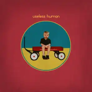 Useless Human