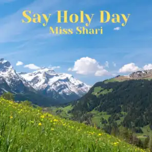 Say Holy Day