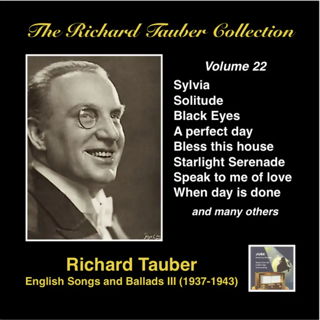 The Richard Tauber Collection, Vol. 22: English Songs & Ballads III (Recorded 1937-1943)