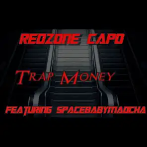 Trap Money (feat. SpaceBabyMadcha)