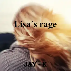 Lisa's Rage