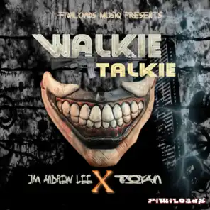 Walkie Talkie (feat. Toyan)