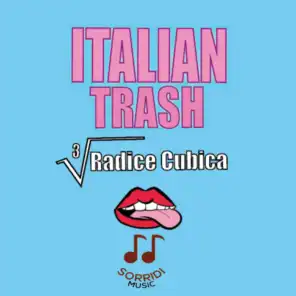 Italian trash