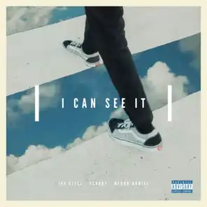 I Can See It (feat. Scraby & Megan Daniel)