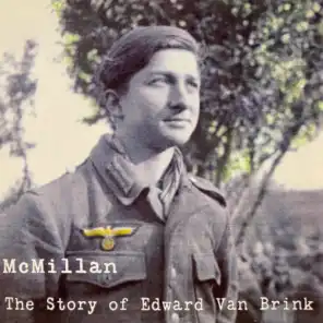 The Story of Edward Van Brink