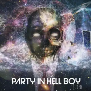 Party in Hell Boy