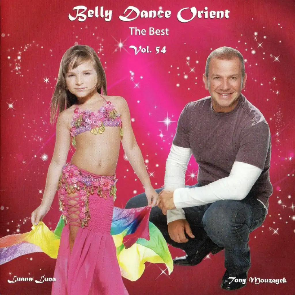 Belly Dance Orient, Vol. 54 (The Best) [feat. Luana Luna]