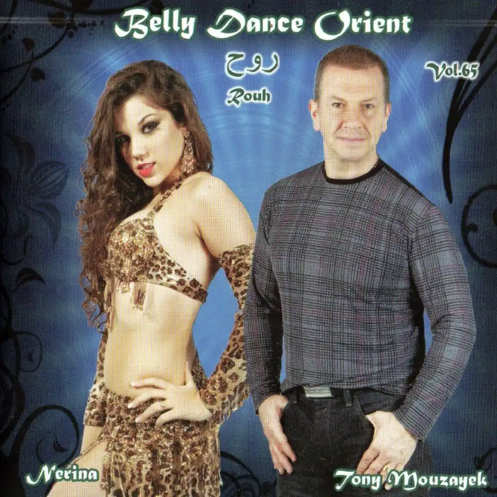 Belly Dance Orient, Vol. 65 (Rouh) [feat. Nerina]