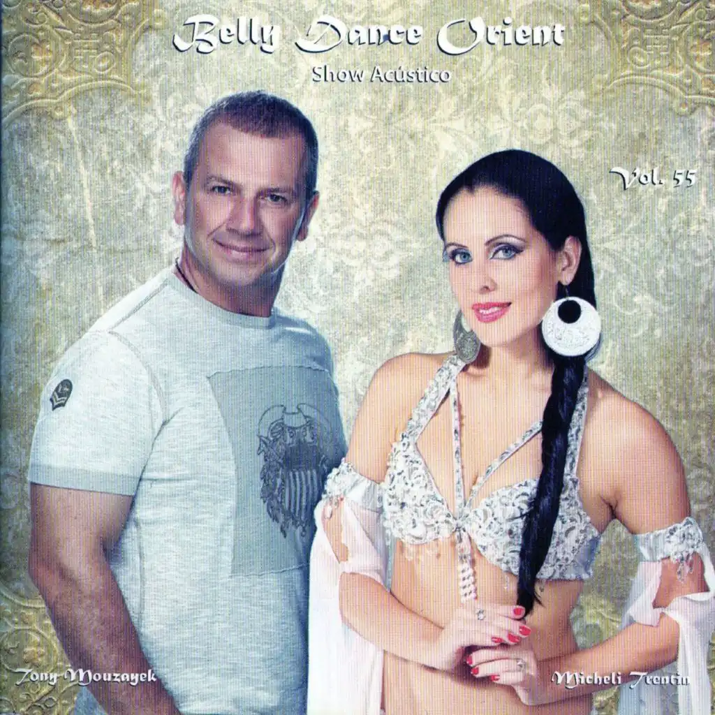 Belly Dance Orient, Vol. 55 (Show Acústico) [feat. Micheli Trentin]