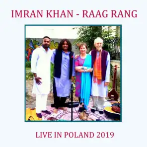 Raag Rang (Live in Poland)