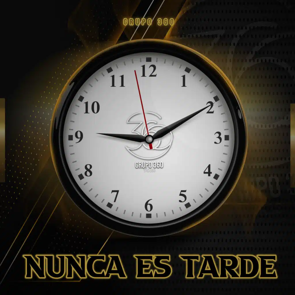 Nunca Es Tarde