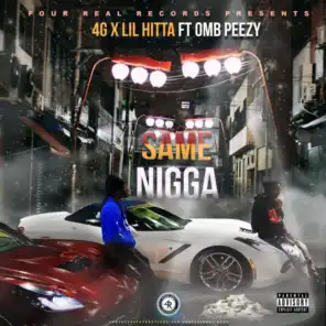 Same Nigga (feat. Omb peezy)