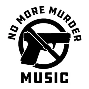 No More Murder Music