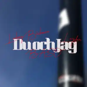 Du Och Jag (feat. Baso & Ludvig Bäckman)