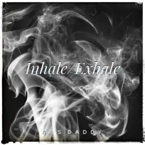 Inhale/Exhale