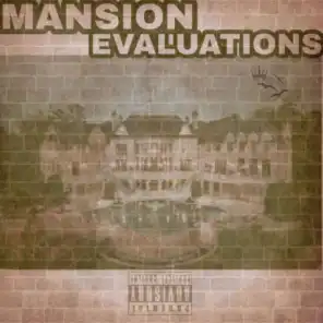 Mansion Evaluations
